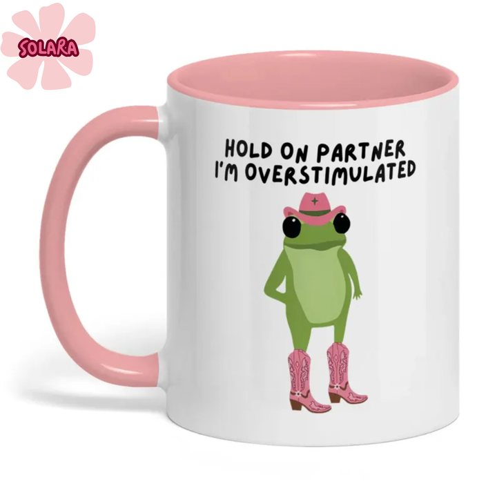 Overstimulated Cowboy Frog - Funny Office Coffee Mug